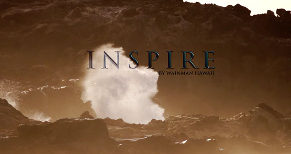 Wainman Hawaii: Inspire